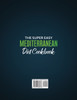 The Super Easy Mediterranean diet Cookbook for Beginners