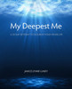 My Deepest Me