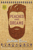 Peaches and Dreams