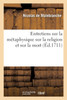 Entretiens sur la métaphysique sur la religion et sur la mort