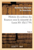 Histoire du système des finances sous la minorité de Louis XV Tome 4