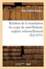 Relation de la translation du corps de saint Roland, replacé solennellement