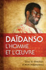 Daïdanso, l'homme et l'œuvre