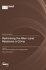 Rethinking the Man-Land Relations in China