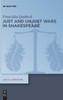 Just and Unjust Wars in Shakespeare
