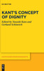 Kant's Concept of Dignity