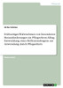 Frühzeitiges Wahrnehmen von besonderen Herausforderungen im Pflegeeltern-Alltag. Entwicklung eines Reflexionsbogens zur Anwendung durch Pflegeeltern