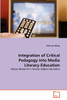 Integration of Critical Pedagogy into Media Literacy Education