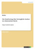 Der Kaufvertrag über bewegliche Sachen im chinesischen Recht