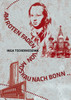 Am Roten Faden von Moskau nach Bonn