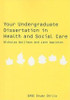 Your Undergraduate Dissertation in Health and Social Care