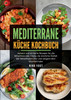 Mediterrane Küche Kochbuch