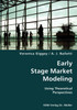 Early Stage Market Modeling- Using Theoretical Perspectives