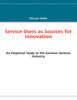 Service Users as Sources for Innovation