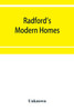 Radford's modern homes
