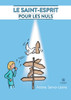Le Saint-Esprit pour les nuls