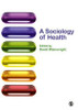 A Sociology of Health