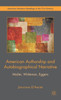 American Authorship and Autobiographical Narrative