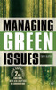 Managing Green Issues