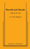 Harold and Maude - A Play in Two acts