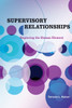 Supervisory Relationships