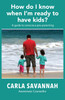 How do I know when I'm ready to have kids?
