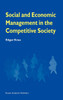Social and Economic Management in the Competitive Society