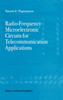 Radio-Frequency Microelectronic Circuits for Telecommunication Applications