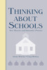 Thinking About Schools