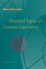 Selected Topics in Convex Geometry