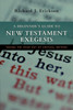A Beginner's Guide to New Testament Exegesis