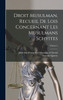 Droit musulman. Recueil de lois concernant les musulmans schyites; Volume 2