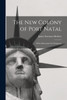 The New Colony of Port Natal