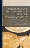 De Hollandsche Handelscompagnieën Der Zeventiende Eeuw