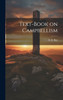 Text-book on Campbellism