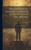 Dreiundfünfzig Jahre Buchhändler in Deutschland und Amerika