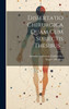 Dissertatio Chirurgica Quam Cum Subjectis Thesibus...