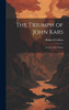The Triumph of John Kars