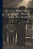 On the Principles and Practice of Life Assurance