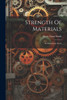 Strength Of Materials; An Elementary Study