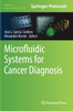 Microfluidic Systems for Cancer Diagnosis