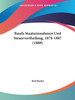 Basels Staatseinnahmen Und Steuervertheilung, 1878-1887 (1888)