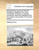 Miscellaneous works of His late Excellency Matthew Prior Esq; Consisting of poems on several occasions, Now first published from his original manuscripts The second edition.