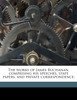 The works of James Buchanan, comprising his speeches, state papers, and private correspondence; Volume 9