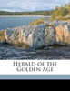 Herald of the Golden Age Volume Jan 1912