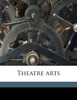 Theatre art, Volume 5
