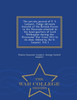 The private journal of F. S. Larpent, Judge-Advocate General of the British Forces in the Peninsula attached to the head-quarters of Lord Wellington during the Peninsular War from 1812 to its close. Edited by Sir G. Larpent. Vol. I - War College Ser