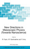 New Directions in Mesoscopic Physics (Towards Nanoscience)