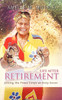 Life After Retirement
