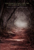 Your Word Is a Lamp to My Feet and a Light to My Path